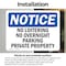 Signmission Nooitering No Overnight Parking Private Property OSHA Notice Sign, Vinyl Decal, 24in x 18in, 2PK OS-2PACK-NS-D-1824-L-14694 - alternate 3